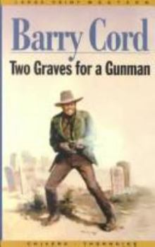 Paperback Two Graves for a Gunman [Large Print] Book