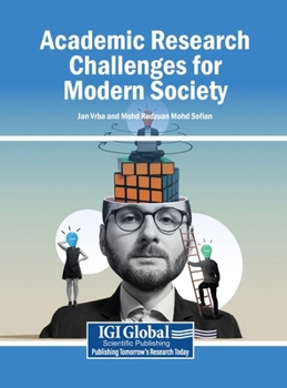 Hardcover Academic Research Challenges for Modern Society Book