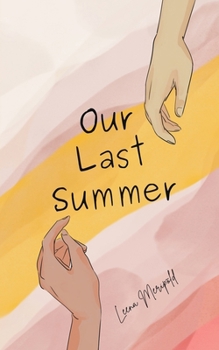 Paperback Our Last Summer Book