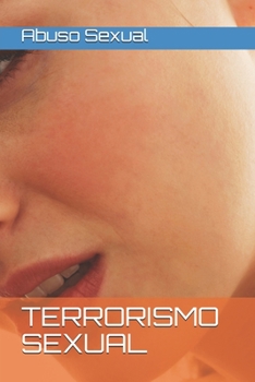 Paperback Terrorismo Sexual [Spanish] Book