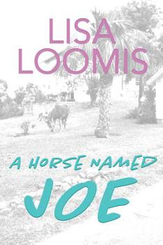 Paperback A Horse Named Joe Book