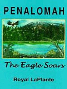 Paperback Penalomah: The Eagle Soars Book