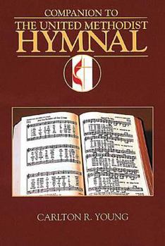 Paperback Companion to the United Methodist Hymnal Book