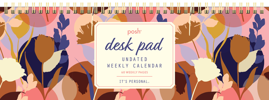 Calendar Posh: Desk Pad Undated Weekly Calendar Book