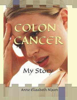 Paperback Colon Cancer: My Story Book