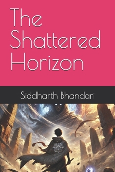 Paperback The Shattered Horizon Book