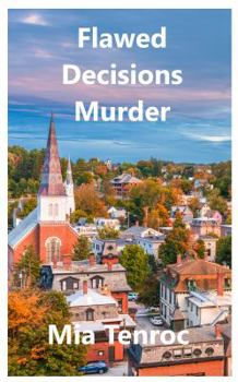 Paperback Flawed Decisions Murder Book