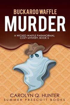 Paperback Buckaroo Waffle Murder Book