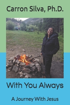 Paperback With You Always: A Journey With Jesus Book