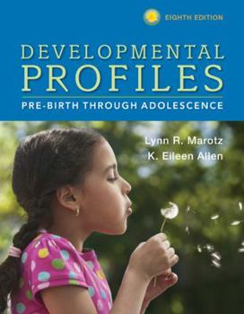 Paperback Developmental Profiles: Pre-Birth Through Adolescence Book