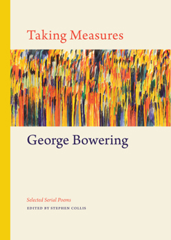Hardcover Taking Measures: Selected Serial Poems Book