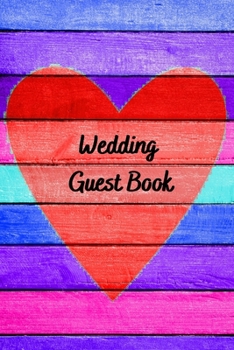 Wedding Guest Book: wedding planner checklist 6x9 inch, 120 pages