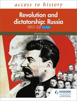 Paperback Access to History: Bolshevik and Stalinist Russia 1917-64 Sixth Edition (for AQA) Book