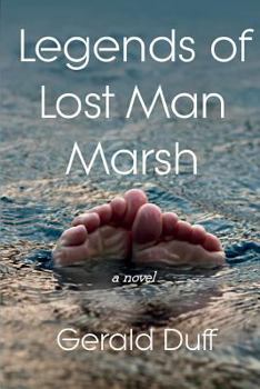 Paperback Legends of Lost Man Marsh Book