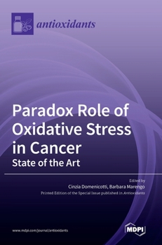 Hardcover Paradox Role of Oxidative Stress in Cancer Book