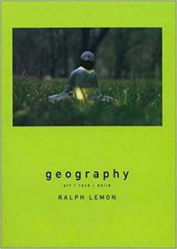Hardcover Geography: Art / Race / Exile Book
