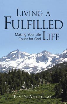 Paperback Living A Fulfilled Life Book