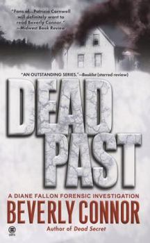 Mass Market Paperback Dead Past: A Diane Fallon Forensic Investigation Book