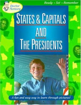 Paperback States & Capitals and the Presidents: A Fun and Easy Way to Learn Through Pictures! Book