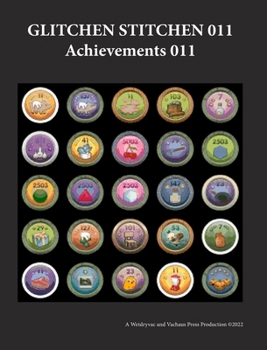 Hardcover Glitchen Stitchen 011 Achievements 011 Book