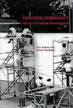Paperback Creative Community: The Art of Cultural Development Book