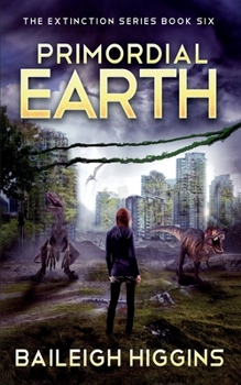 Paperback Primordial Earth: Book 6 Book