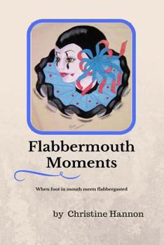 Paperback Flabbermouth Moments Book