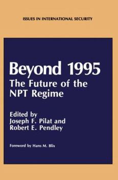 Paperback Beyond 1995: The Future of the Npt Regime Book