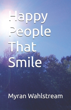 Paperback Happy People That Smile Book