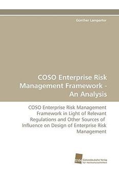 Paperback Coso Enterprise Risk Management Framework - An Analysis Book