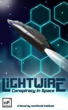 Paperback Lightwire: Conspiracy in Space Book