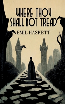 Paperback Where Thou Shall Not Tread Book