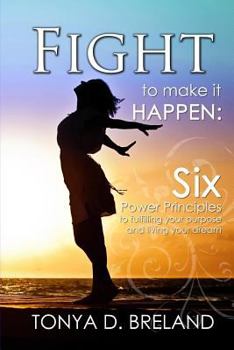 Paperback Fight to Make it Happen Book