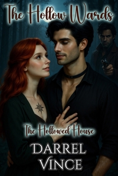 Paperback The Hollow Wards: The Hollowed House Book