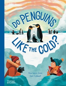 Hardcover Do Penguins Like the Cold? Book