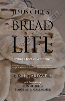 Paperback Jesus Christ, the Bread of Life: Daily Meditations for September Book