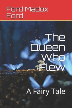 Paperback The Queen Who Flew: A Fairy Tale Book
