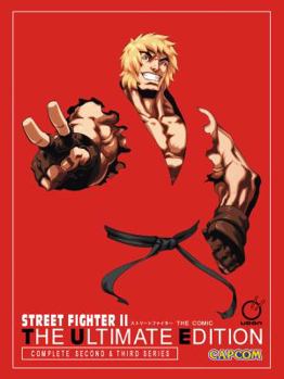Street Fighter II - The Ultimate Edition: Complete Second & Third Series - Book  of the Street Fighter Comics