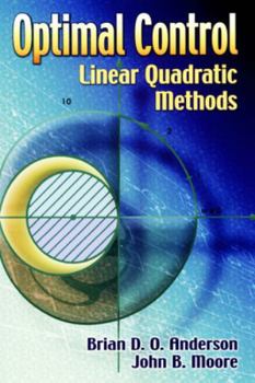 Paperback Optimal Control: Linear Quadratic Methods Book