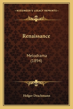 Paperback Renaissance: Melodrama (1894) Book