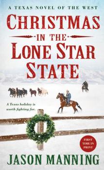 Mass Market Paperback Christmas in the Lone Star State: A Texas Novel of the West Book