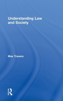 Hardcover Understanding Law and Society Book