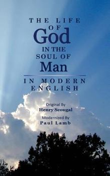 Paperback The Life of God in the Soul of Man in Modern English Book