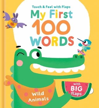 Board book My First 100 Words Touch & Feel with Flaps - Wild Animals Book