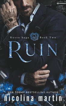 Ruin - Book #2 of the Russo Saga