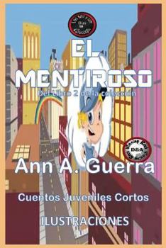 Paperback El Mentiroso: Cuento No.18 [Spanish] Book