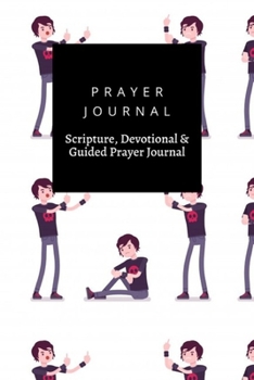 Paperback Prayer Journal, Scripture, Devotional & Guided Prayer Journal: Boy Feeling Negative Aggressive design, Prayer Journal Gift, 6x9, Soft Cover, Matte Fin Book