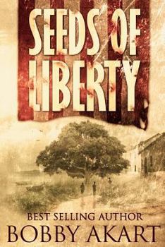 Seeds of Liberty: Historical Guide to the Boston Brahmin Series - Book  of the Boston Brahmin