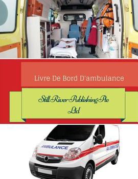 Paperback Livre de Bord D'ambulance [French] Book