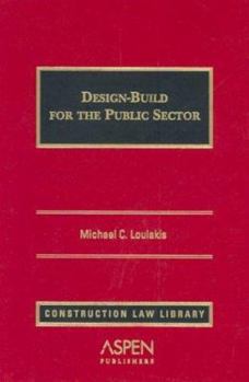 Hardcover Design-Build for the Public Sector Book